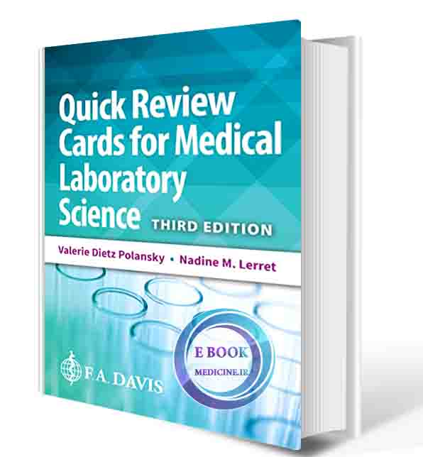 دانلود کتاب Quick Review Cards for Medical Laboratory Science Third Edition 2022 (High Quality Image PDF)